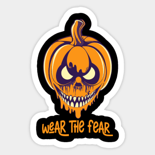 wear the fear Sticker